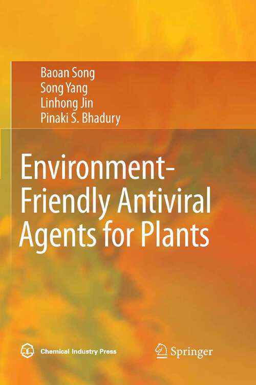 Book cover of Environment-Friendly Antiviral Agents for Plants (2010)