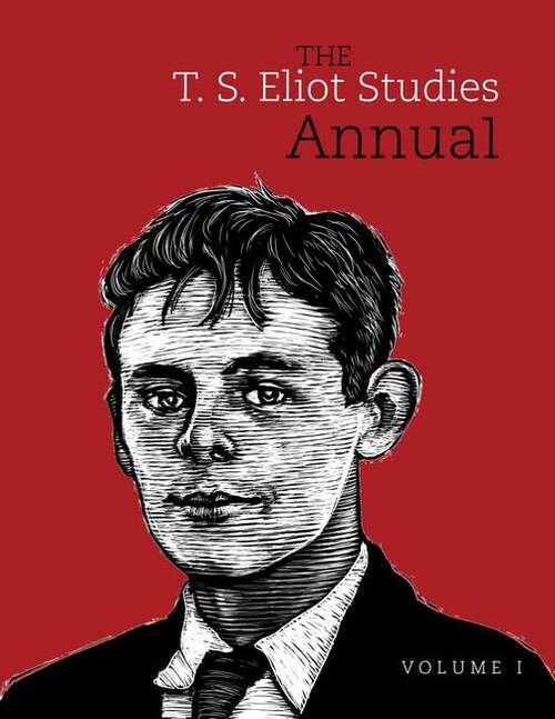 Book cover of The T. S. Eliot Studies Annual: Volume 2 (Clemson University Press)