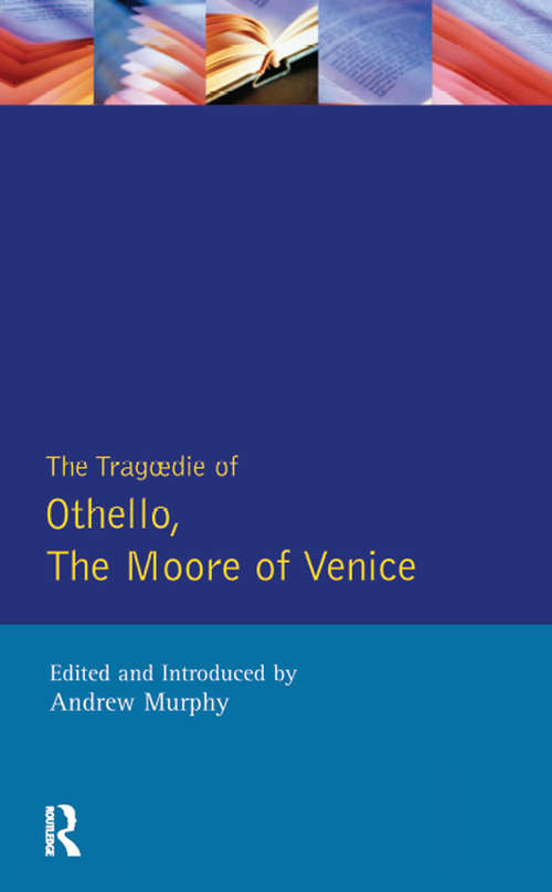 Book cover of The Tragedie of Othello, the Moore of Venice