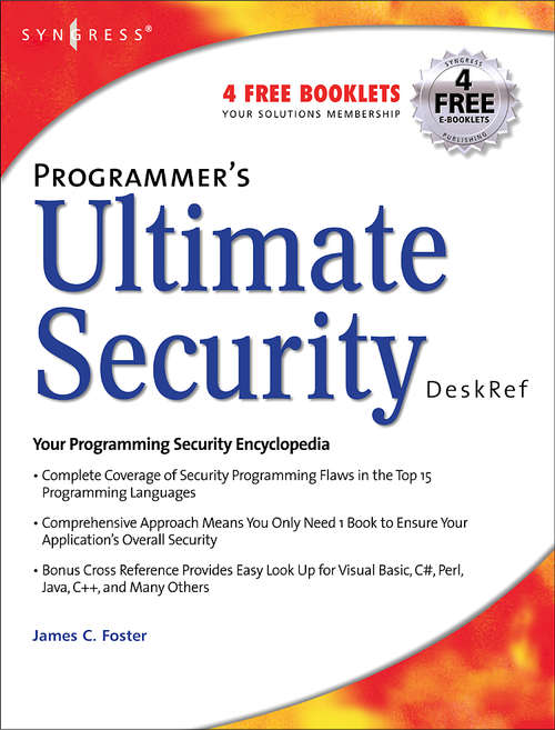 Book cover of Programmer's Ultimate Security DeskRef: Your Programming Security Encyclopedia