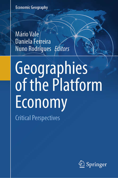 Book cover of Geographies of the Platform Economy: Critical Perspectives (2024) (Economic Geography)
