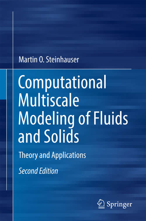 Book cover of Computational Multiscale Modeling of Fluids and Solids: Theory and Applications