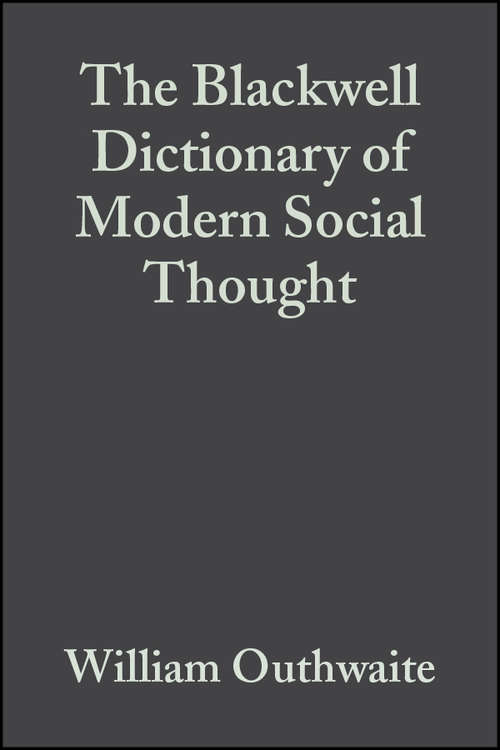 Book cover of The Blackwell Dictionary of Modern Social Thought (2)