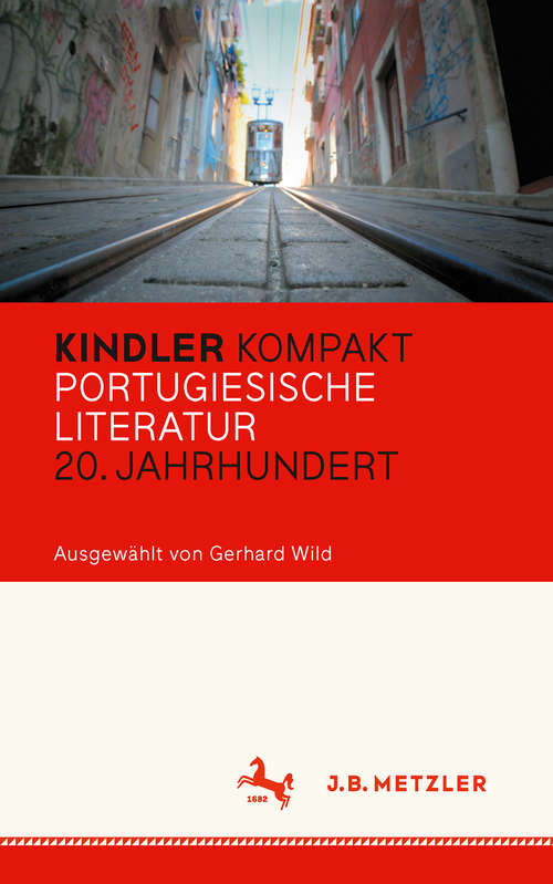 Book cover of Kindler Kompakt: Portugiesische Literatur, 20. Jahrhundert (Zweifarbig)