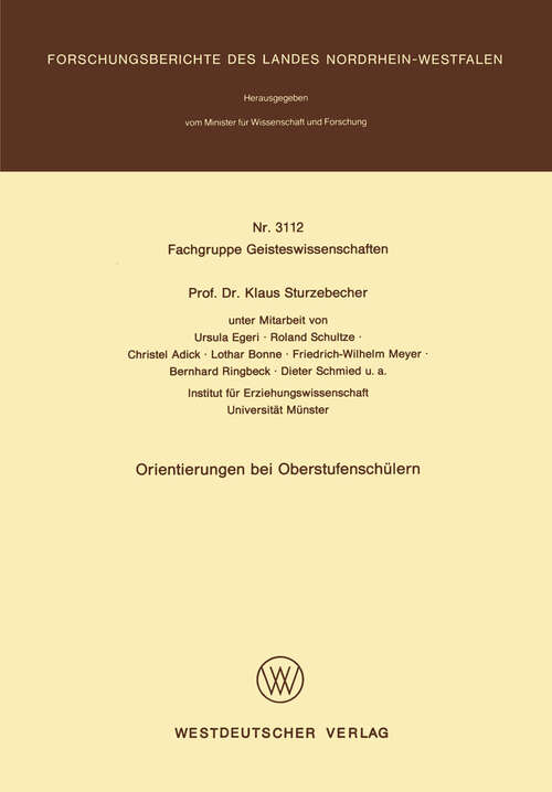 Book cover of Orientierungen bei Oberstufenschülern (1982) (Forschungsberichte des Landes Nordrhein-Westfalen #3112)