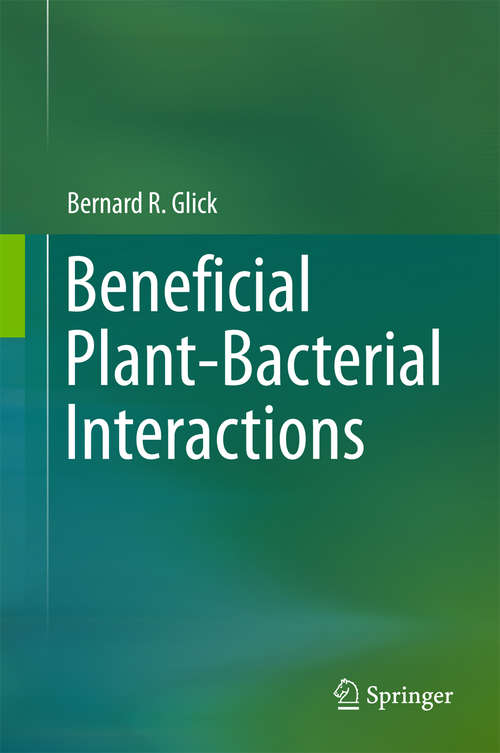 Book cover of Beneficial Plant-Bacterial Interactions (2015)