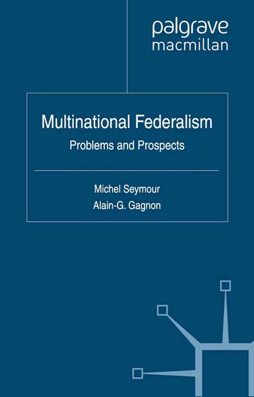 Book cover of Multinational Federalism: Problems and Prospects (2012) (Comparative Territorial Politics)