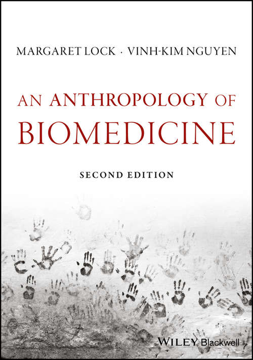 Book cover of An Anthropology of Biomedicine (2)