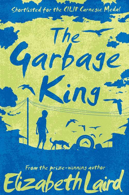 Book cover of The Garbage King (New Windmill Ser.)