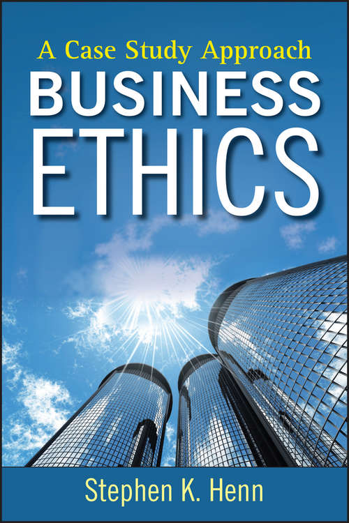 Book cover of Business Ethics: A Case Study Approach