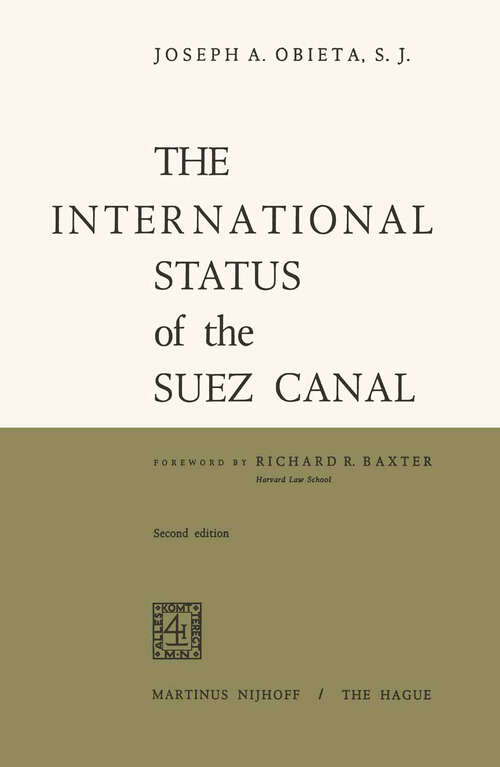 Book cover of The International Status of the Suez Canal (1970)