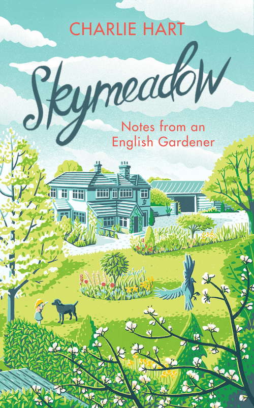 Book cover of Skymeadow: Notes from an English Gardener