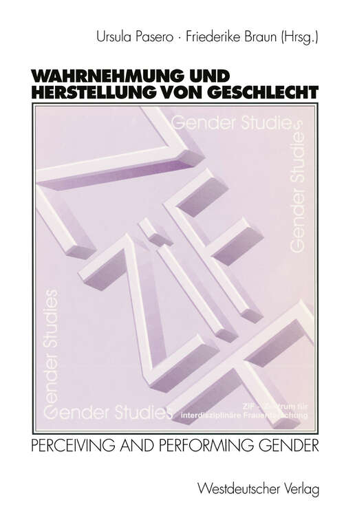Book cover of Wahrnehmung und Herstellung von Geschlecht: Perceiving and Performing Gender (1999)