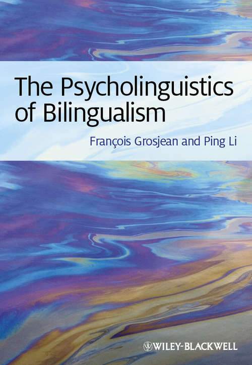 Book cover of The Psycholinguistics of Bilingualism