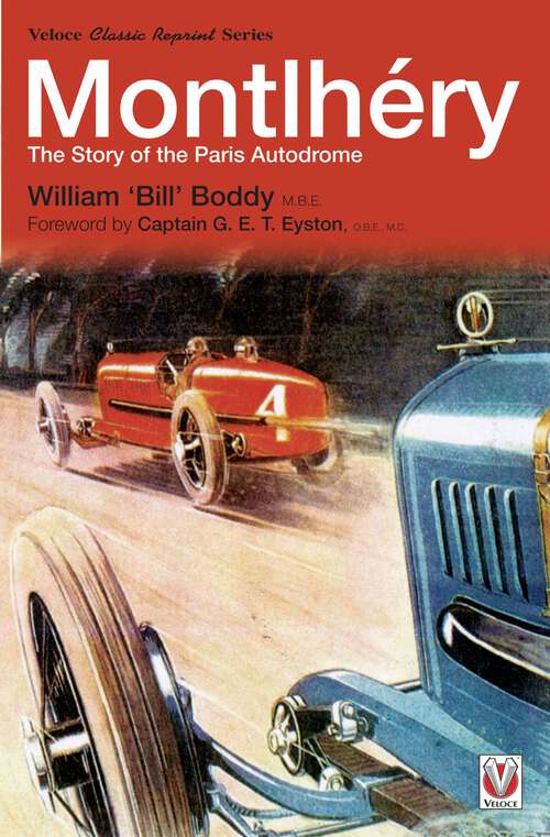 Book cover of Montlhéry: The Story of the Paris Autodrome