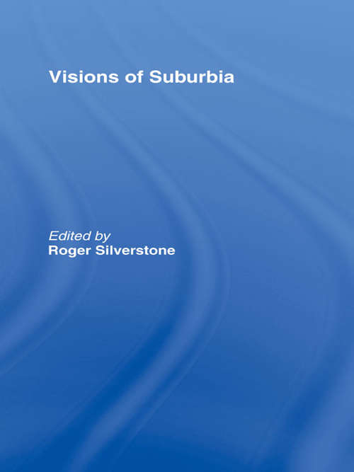 Book cover of Visions of Suburbia