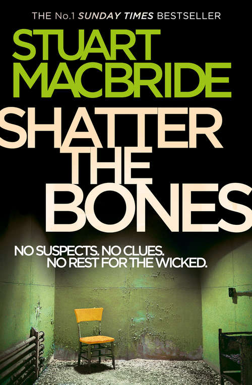 Book cover of Shatter the Bones (ePub edition) (Logan McRae #7)