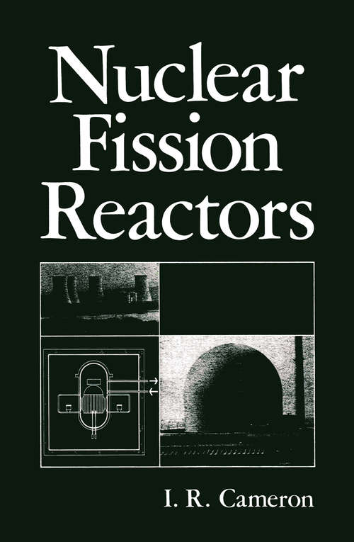 Book cover of Nuclear Fission Reactors (1982)