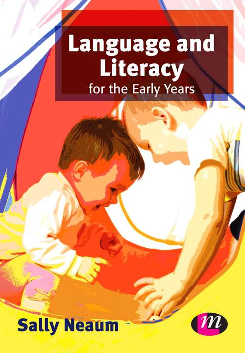 Book cover of Language and Literacy for the Early Years (PDF)