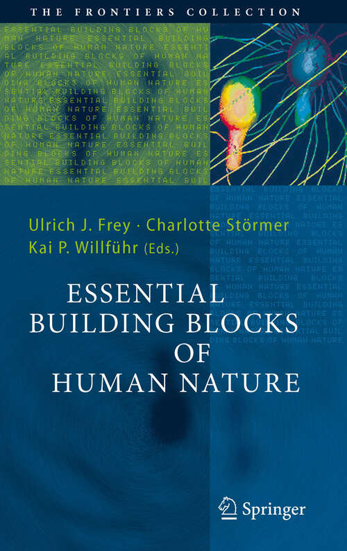 Book cover of Essential Building Blocks of Human Nature (2011) (The Frontiers Collection)