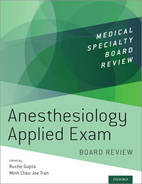 Book cover of Anesthesiology Applied Exam Board Review (Medical Specialty Board Review)