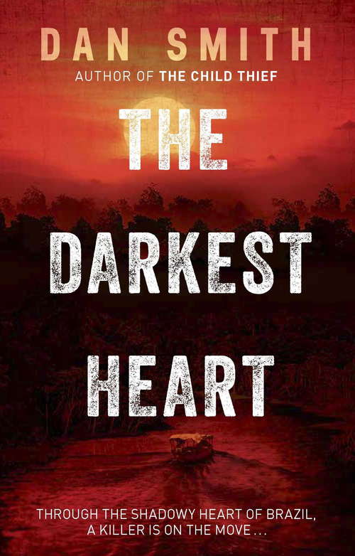 Book cover of The Darkest Heart: A Novel