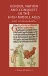 Book cover of Gender, nation and conquest in the high Middle Ages: Nest of Deheubarth (PDF) (Gender in History)