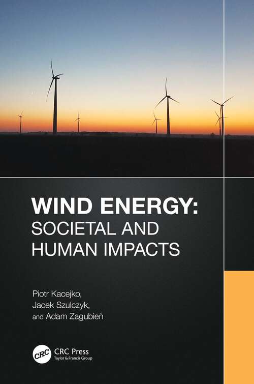 Book cover of Wind Energy: Societal and Human Impacts