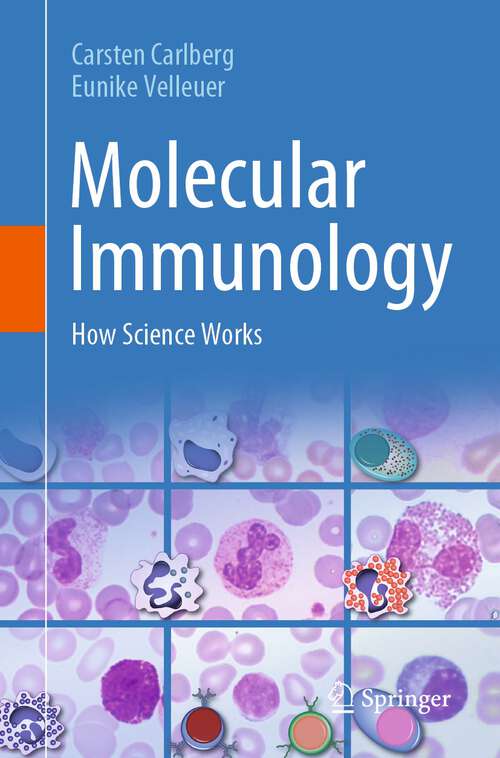 Book cover of Molecular Immunology: How Science Works (1st ed. 2022)