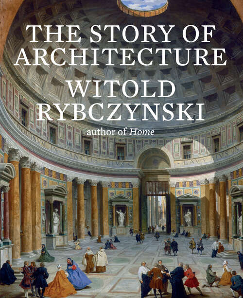 Book cover of The Story of Architecture