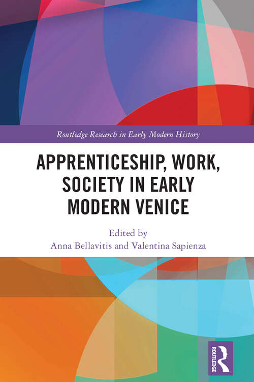 Book cover of Apprenticeship, Work, Society in Early Modern Venice