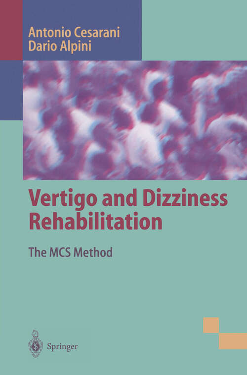 Book cover of Vertigo and Dizziness Rehabilitation: The MCS Method (1999)