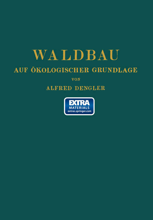 Book cover of Waldbau auf ökologischer Grundlage: ein Lehr- und Handbuch (1930)