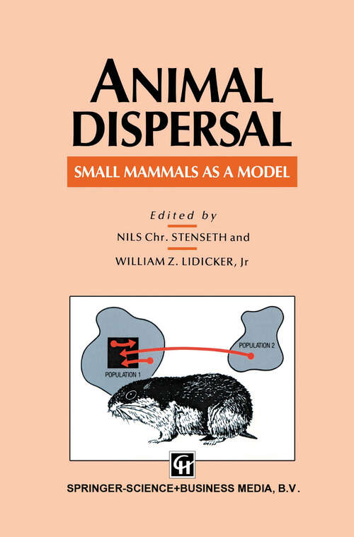 Book cover of Animal Dispersal: Small mammals as a model (1992)