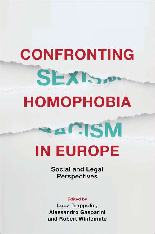 Book cover of Confronting Homophobia in Europe: Social and Legal Perspectives