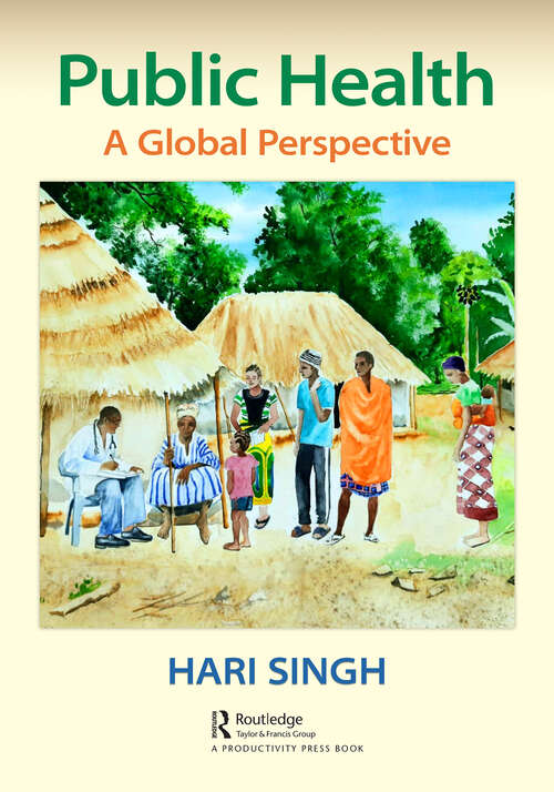 Book cover of Public Health: A Global Perspective