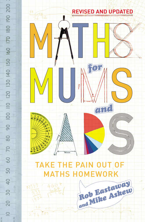 Book cover of Maths for Mums and Dads: The Teenage Years