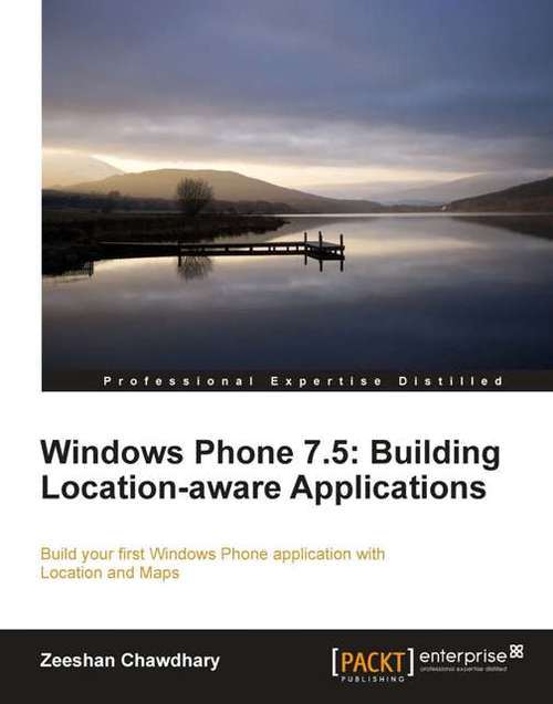 Book cover of Windows Phone 7.5: Building Location-aware Applications