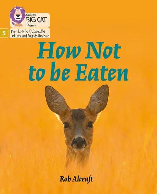 Book cover of How Not To Be Eaten: Phase 5