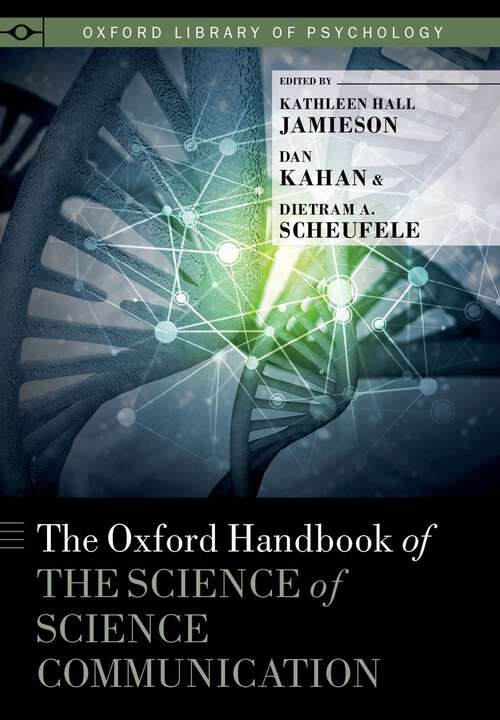 Book cover of The Oxford Handbook of the Science of Science Communication (Oxford Library of Psychology)