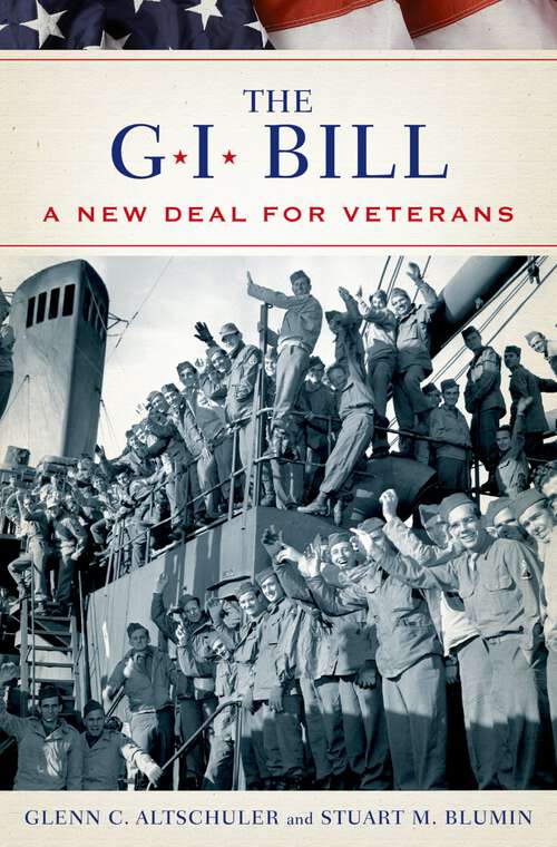 Book cover of The GI Bill: The New Deal for Veterans (Pivotal Moments in American History)