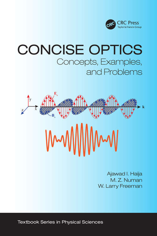 Book cover of Concise Optics: Concepts, Examples, and Problems (Textbook Series in Physical Sciences)
