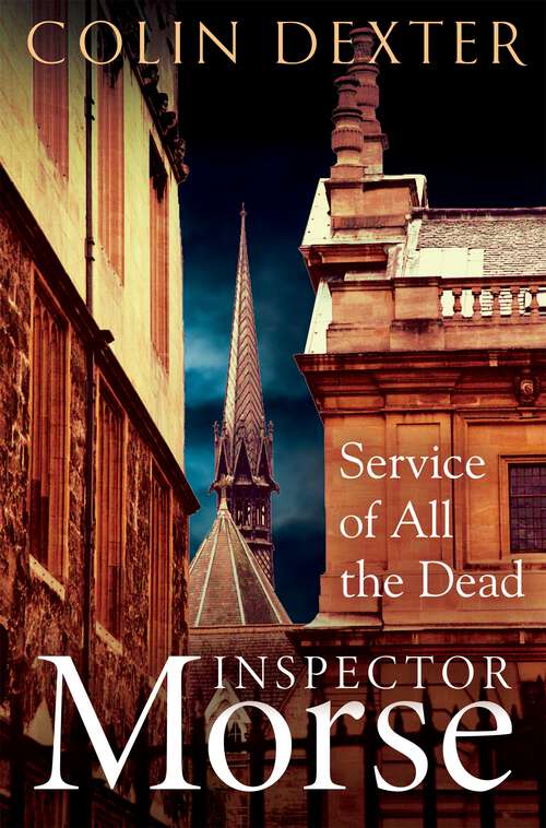 Book cover of Service of All the Dead (Inspector Morse Mysteries #4)