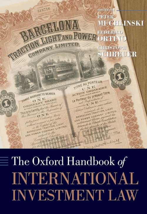 Book cover of The Oxford Handbook of International Investment Law (Oxford Handbooks)