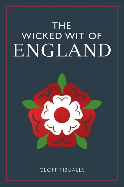 Book cover of The Wicked Wit of England (The Wicked Wit #8)