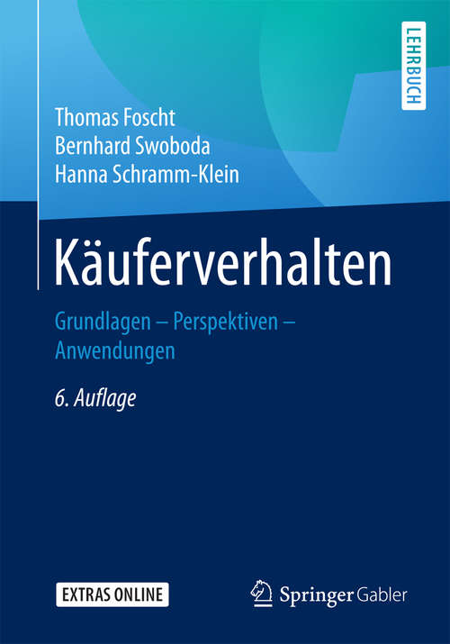 Book cover of Käuferverhalten: Grundlagen - Perspektiven - Anwendungen