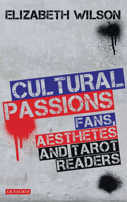 Book cover of Cultural Passions: Fans, Aesthetes and Tarot Readers