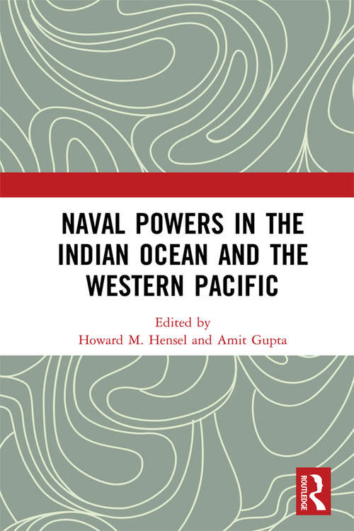 Book cover of Naval Powers in the Indian Ocean and the Western Pacific