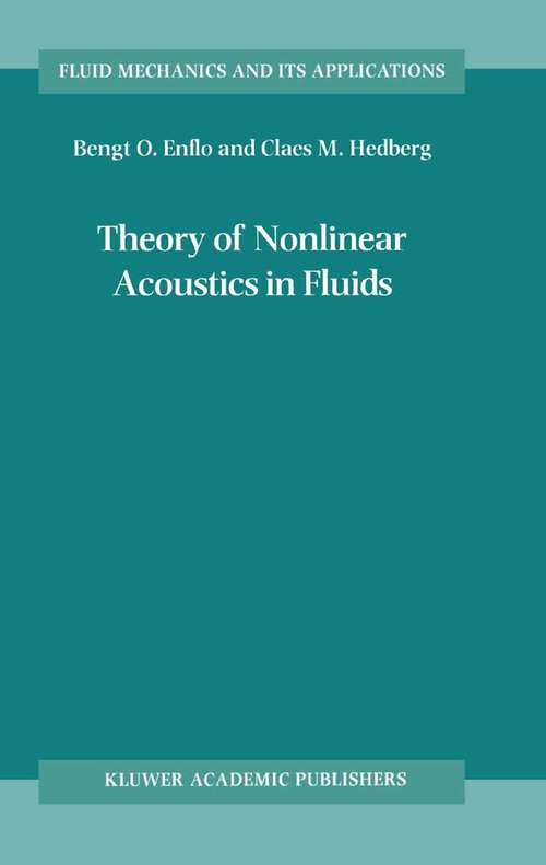 Book cover of Theory of Nonlinear Acoustics in Fluids (2002) (Fluid Mechanics and Its Applications #67)