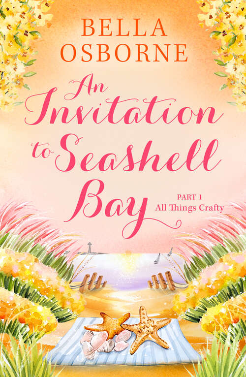 Book cover of An Invitation to Seashell Bay: Part 1